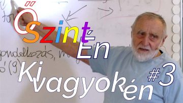 Ki vagyok én - őszintén - 3. alkalom